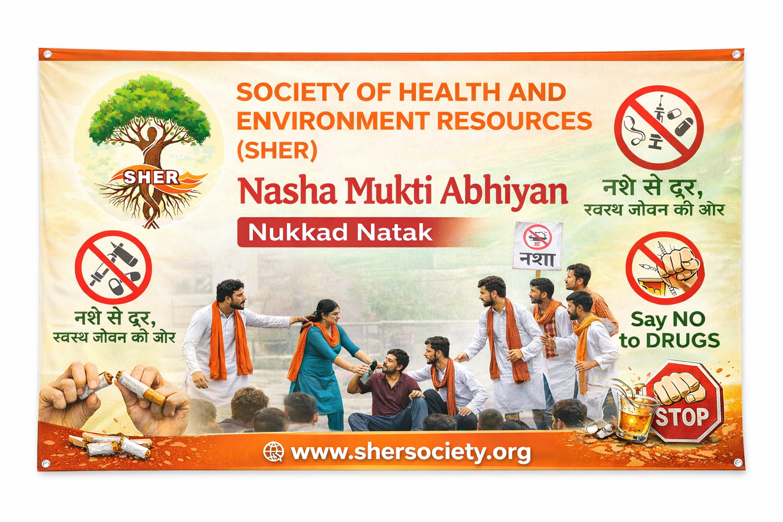 नशा छोड़ो, जीवन जोड़ो”
